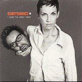 Eurythmics - I saved the world today