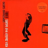 Jon Spencer Blues Explosion - Talk About The Blues