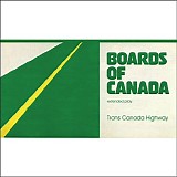 Boards Of Canada - Trans Canada Highway