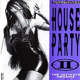 Various artists - House Party II (The Ultimate Megamix)