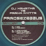 DJ Mahatma vs Frank Kvitta - Fradsezeggus