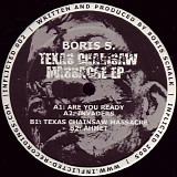 Boris S. - Texas Chainsaw Massacre