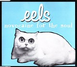 Eels - Novocaine For The Soul