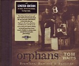 Tom Waits - Orphans: Brawlers, Bawlers & Bastards