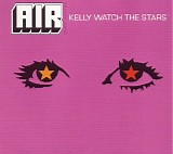 Air - Kelly Watch The Stars