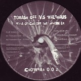 Tomash Gee vs. Waldhaus - Betta Getcha Off That Heroin