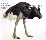 Simian - Mr. Crow (CD1)