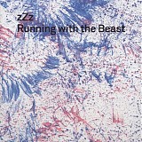 zZz - Running with the Beast