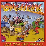 Ome Henk - Laat Zich Niet Kisten!