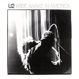 U2 - Wide Awake In America