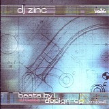 DJ Zinc - Beats By Design EP (Mixed)