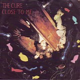 Cure - Close To Me