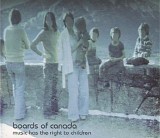 Boards Of Canada - Music Has The Right To Children