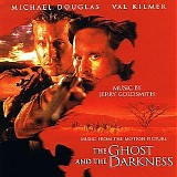 Jerry Goldsmith - Ghost and the Darkness