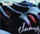 Suede - Electricity
