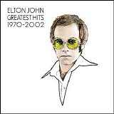 John, Elton - Greatest Hits 1970-2002