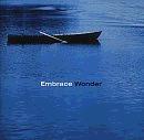Embrace - Wonder