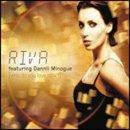 RIVA featuring Danii Minogue - Who Do You Love Now?