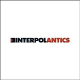 Interpol - Antics