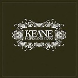 Keane - Hopes And Fears