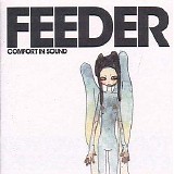 Feeder - Comfort In Sound