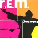 R.E.M. - The Great Beyond