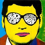 Black Grape - It's Great When You're Straight...Yeah