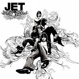 Jet - Get Born