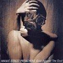 Manic Street Preachers - Gold Against The Soul