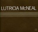 McNeal, Lutricia - Someone Loves you Honey