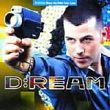 D:Ream - Shoot Me With Your Love