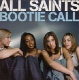 All Saints - Bootie Call