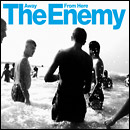 The Enemy - Away From Here