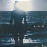 Hole - Malibu