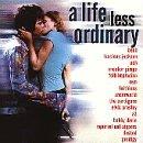 Various artists - A LIFE LESS ORDINARY