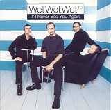 Wet Wet Wet - If I Never See You Again (Part 2 - with postcards)