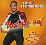 Olaf Henning - Vorhang Auf