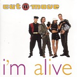 Cut 'n' Move - I'm Alive