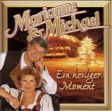 Marianne & Michael - Ein Heiliger Moment