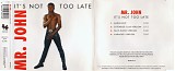Mr. John - It's Not Too Late
