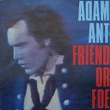Adam Ant - Friend Or Foe
