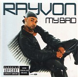 Rayvon - My Bad