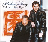 Modern Talking - China In Her Eyes