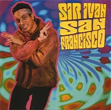 Sir Ivan - San Francisco