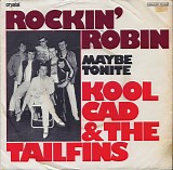 Kool Cad & The Tailfins - Rockin' Robin