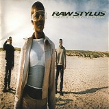 Raw Stylus - Pushing Against The Flow