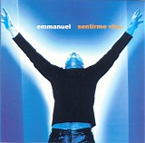 Emmanuel - Sentirme Vivo