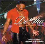 De'Sha - Givin' U Love