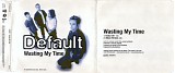 Default - Wasting My Time
