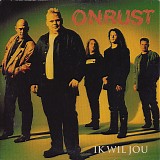 Onrust - Ik Wil Jou